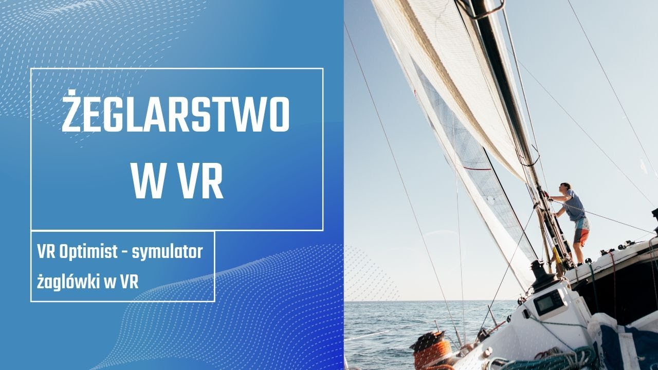 VR Optimist — nauka żeglowania
