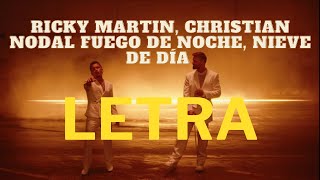 Ricky Martin, Christian Nodal   Fuego de Noche, Nieve de Día letra