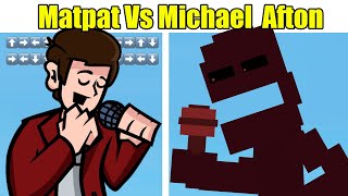 Matpat Vs Michael Afton FULL WEEK | Lore Expanded (FNF Mod) Friday Night Funkin'