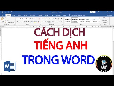 Video: Cách Dịch Văn Bản Trong Word