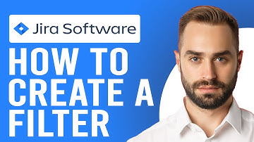 How to Create a Filter on Jira (Jira Filter Tutorial)