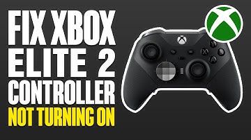 How To Fix Xbox Elite 2 Controller Not Turning On (2025)