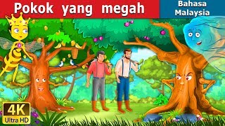 Pokok  yang  MEGAH | The Proud Tree Story in Malay| Malaysian Fairy Tales