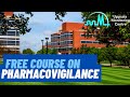 Pharmacovigilance course online free  pharmacovigilance certification  uppsala monitoring centre