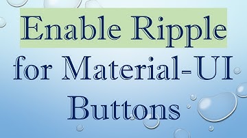 Enable Ripple for Material-UI Buttons
