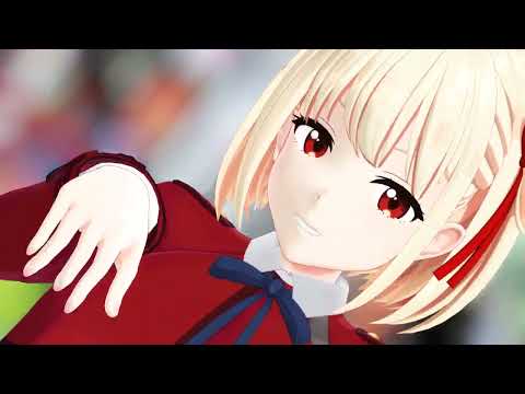【リコリコ MMD】キッカイケッタイ