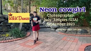 Neon Cowgirl - Line Dance (Choreo : Judy Rodgers)