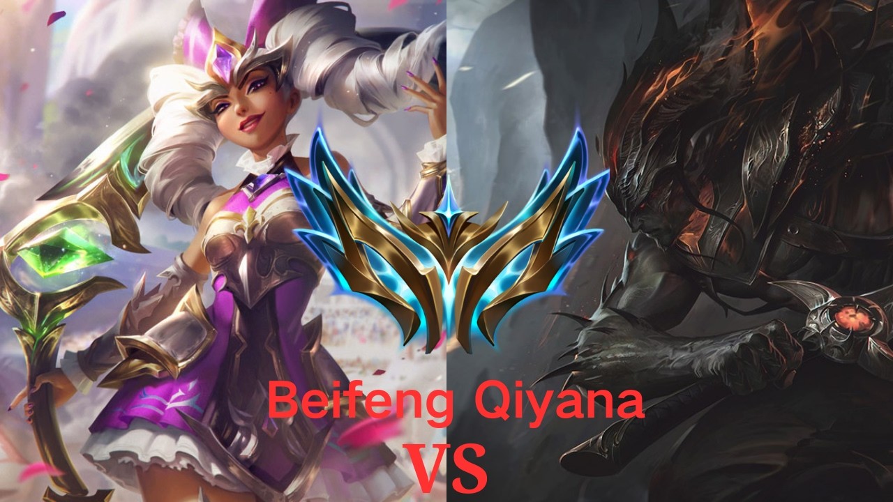 Beifeng Qiyana VS Yasuo — Challenger CN Super Server