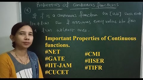 Important properties of Continuous functions,Fourth part #NET #GATE
