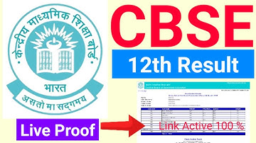 CBSE Board Class 12 Result 2020 , CBSE Board Result Link Active, kaise dekhein result l Live Proof