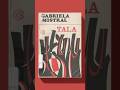 Tala de Gabriela Mistral