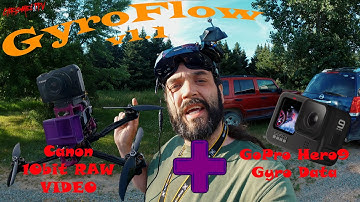 Canon EOS M (MAGIC LANTERN) 7In Drone, GoPro Hero9 & GyroFlow V1.1.0