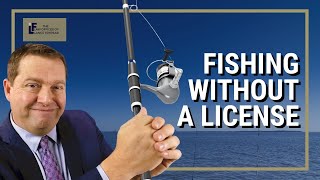 Fishing Without a License | Washington State Attorney
