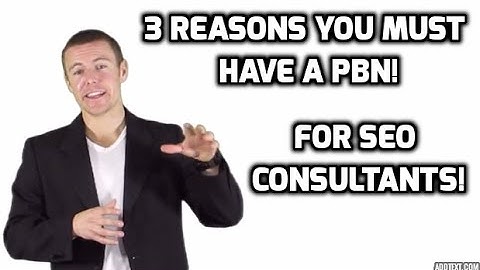 3 Reasons You Must Have a PBN (Private Blog Network ) For SEO in 2016