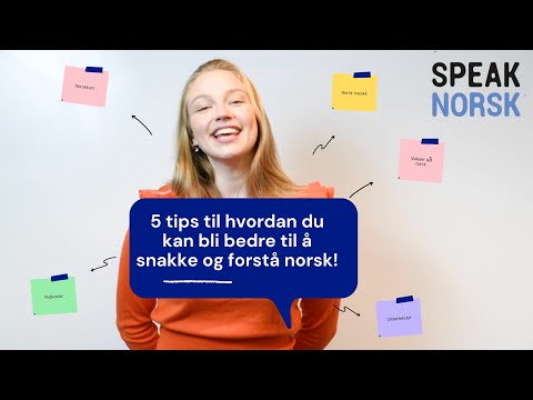 Video: Hvordan Snakke Bedre