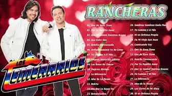 LOS TEMERARIOS 30 RANCHERAS EXITOS SUS MEJORES CANCIONES - LOS TEMERARIOS RANCHERAS MEXICANAS LOS TEMERARIOS 30 RANCHERAS EXITOS SUS MEJORES CANCIONES - LOS TEMERARIOS RANCHERAS MEXICANAS
