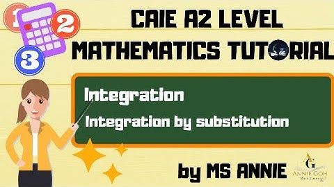 [MATH] Pure Math 3 | Integration By Substitution