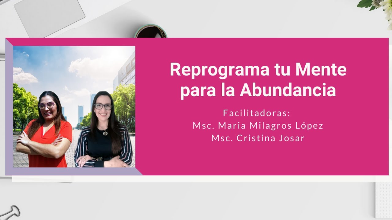 Reprograma tu Mente para la Abundancia - Dia 1 - YouTube
