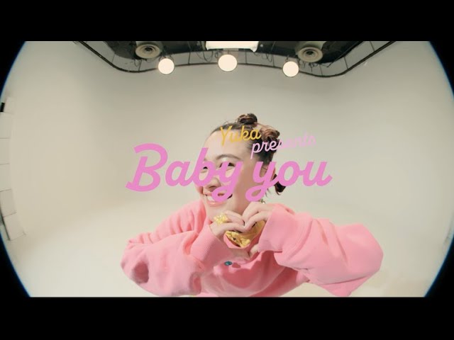 有華「Baby you」Music Video class=