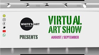 VIRTUAL ART SHOW AUGUST/SEPT. 2020