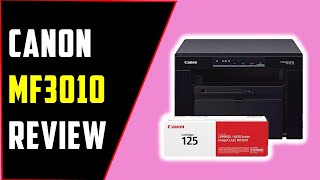 ✅Canon MF3010 VP In-Depth Review – Fast, Reliable, & Affordable Laser Printer