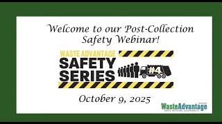 Post Collection Safety Webinar October 9 2025