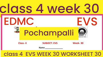 EDMC Class 4 EVS week 30 worksheet 30 with solution | EVS week 30 answers video | पर्यावरण अध्ययन