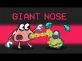 GIANT Nose Imposter in Among Us