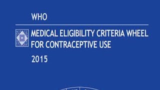 Understanding the WHO MEC Contraceptive Wheel