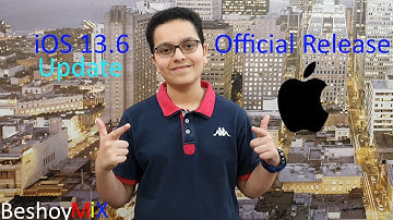 iOS 13.6 Official Update Release