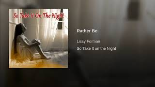Download Lagu Rather Be Download Lagu Rather Be