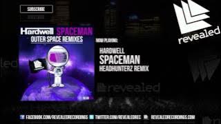 Hardwell - Spaceman (Headhunterz Remix)