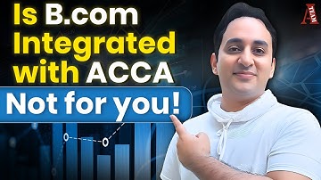 BCOM integrated with ACCA | 5 reasons Bcom with ACCA is NOT worth it | (2025) #accaexemptions