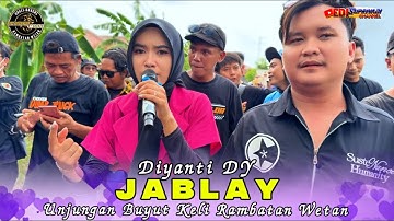 Jablay Voc. Diyanti DY - Singa Depok KEMBAR MUDA UNJUNGAN BUYUT KELI RAMBATAN WETAN