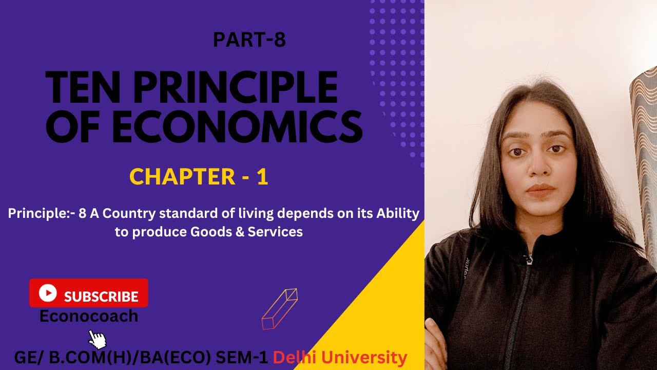 Ch-1| Ten Principle of Economics | Part- 8| Mankiw | B.com(H) | B.A(Eco ...