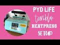 PYD Life Tumbler Press for Sublimation - 2 in 1 - Setup and Review