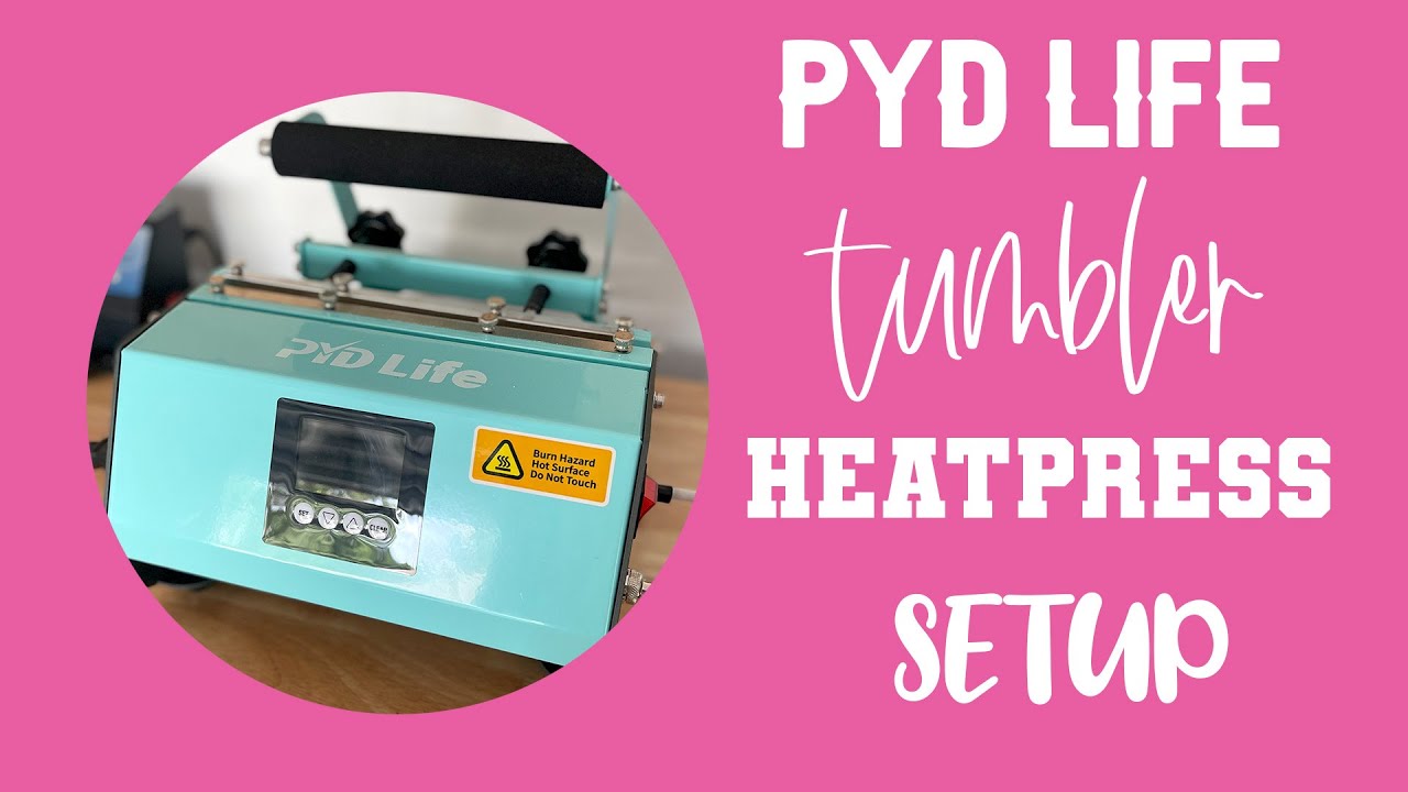 We Tested the PYD Tumbler Press and Sublimation Blanks from  – Just  Might DIY