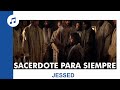 Sacerdote para siempre de jesed con letra