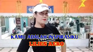 AEROBIC KREASI KAMU ADALAH INSPIRASIKU // TIK TOK VIRAL// DANCE FITNESS // CHOREO LILIES AERO