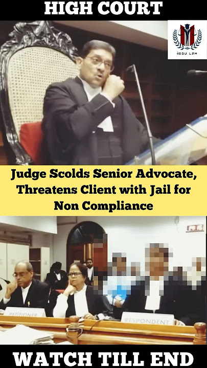 Judge Scolds Senior Advocate, Threatens Client with Jail #judge #advocate #highcourt #shortvideo