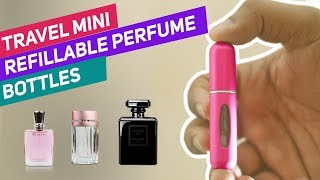 Refillable perfumes
