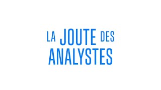 La Joute des analystes du vendredi 17 mai 2024 (Deuxième partie)