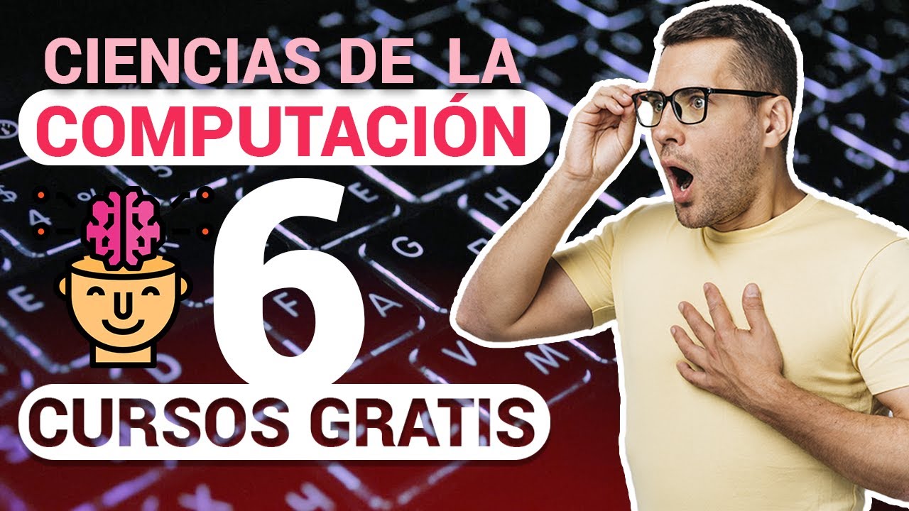 6 CURSOS GRATIS de Ciencias de la computación 2021 Coursera - YouTube