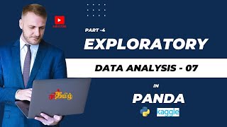 #dataanalytics #python Exploratory Data Analysis Using Pandas in Python | Kaggle Dataset | Part 4