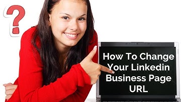 How To Change LinkedIn Company Page Link || How To Customize LinkedIn Company Page URL