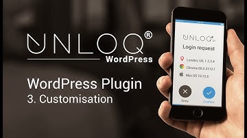 UNLOQ 2FA WordPress Plugin. 3. Login Page Customisation
