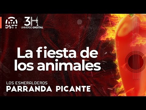 Los Esmeralderos - La Fiesta De Los Animales (Audio)