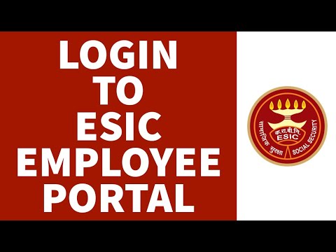 How To Login To ESIC Employee Portal (2022)