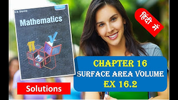 RD SHARMA Solutions Class 10 Maths Chapter 16 Surface Area Volume Ex 16.2 हिंदी