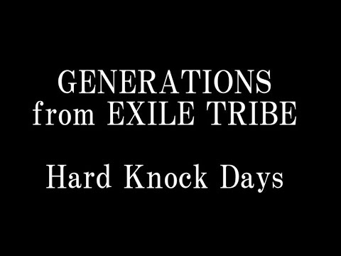 Generations From Exile Tribe Hard Knock Daysアニメ ワンピース 主題歌 Youtube